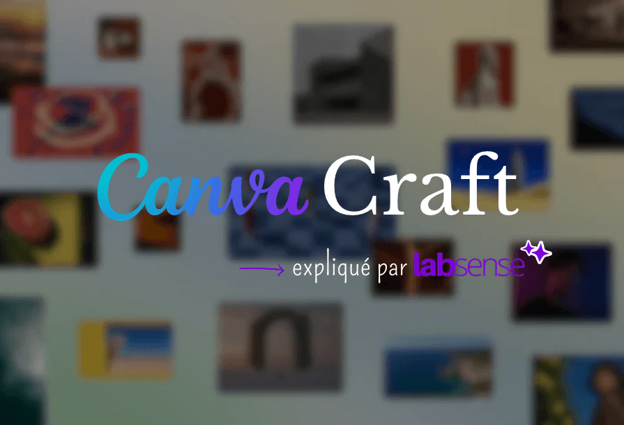 Image d'illustration pour l'article LabSense sur Canva Craft, le nouvel outil Canva pour la génération d'image.